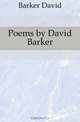 Poems by David Barker, Barker David 