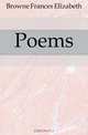 Poems, Browne Frances Elizabeth 