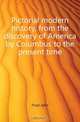 Pictorial modern history, from the discovery of America by Columbus to the present time, John Frost 