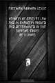 Reports of cases at law and in chancery argued and determined in the Supreme Court of Illinois, Freeman Norman Leslie 