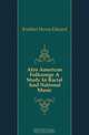 Afro American Folksongs A Study In Racial And National Music, Krehbiel Henry Edward 
