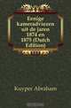Eenige kameradviezen uit de jaren 1874 en 1875 (Dutch Edition), Abraham Kuyper 