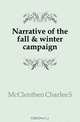 Narrative of the fall & winter campaign, Charles S. McClenthen 