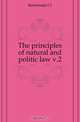 The principles of natural and politic law v.2, Burlamaqui J J 