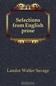 Selections from English prose, Walter Savage Landor 
