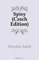 Spisy (Czech Edition), Heyduk Adolf 