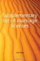 ...Supplementary list of marriage licenses, York New 