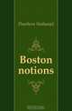 Boston notions, Dearborn Nathaniel 