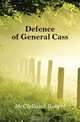 Defence of General Cass, McClelland Robert 