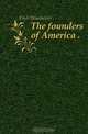 The founders of America .., Fitch Winchester 