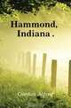 Hammond, Indiana, Gordon Alfred 