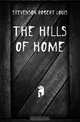 The hills of home, Robert Louis Stevenson 