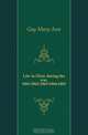 Life in Dixie during the war. 1861-1862-1863-1864-1865, Gay Mary Ann 