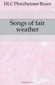 Songs of fair weather, Pforzheimer Bruce 
