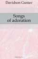 Songs of adoration, Davidson Gustav 