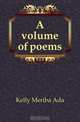 A volume of poems, Kelly Meriba Ada 