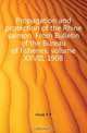 Propagation and protection of the Rhine salmon. From Bulletin of the Bureau of fisheries, volume XXVIII, 1908, Hoek P. P. 