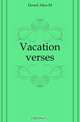 Vacation verses, Dowd Alice M. 