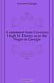 A statement from Governor Hugh M. Dorsey as to the Negro in Georgia, Governor Georgia 