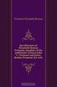 Recollections of Elizabeth Benton Fremont, daughter of the pathfinder General John C. Fremont and Jessie Benton Fremont, his wife, Fremont Elizabeth Benton 
