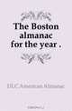 The Boston almanac for the year, DLC American Almanac 