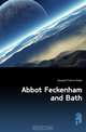 Abbot Feckenham and Bath, Gasquet Francis Aidan 