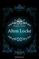 Alton Locke, Charles Kingsley 