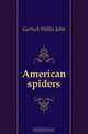 American spiders, Gertsch Willis John 