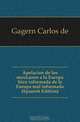 Apelacion de los mexicanos a la Europa bien informada de la Europa mal informada (Spanish Edition), Gagern Carlos de 