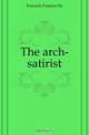The arch-satirist, Frances De Fenwick 