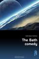 The Bath comedy, Castle Agnes Sweetman 