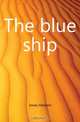 The blue ship, Jones Herbert 