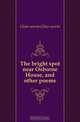 The bright spot near Osborne House, and other poems, Glow-worm 