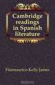 Cambridge readings in Spanish literature, Fitzmaurice-Kelly James 