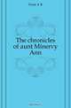 The chronicles of aunt Minervy Ann, Frost A B 