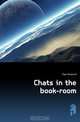 Chats in the book-room, Pym Horace N. 