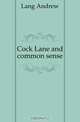 Cock Lane and common sense, Andrew Lang 