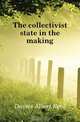 The collectivist state in the making, Davies Albert Emil 