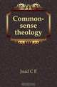 Common-sense theology, Joad C. E. 