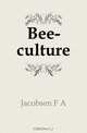 Bee-culture, Jacobsen F A 
