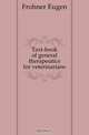 Text-book of general therapeutics for veterinarians, Frohner Eugen 