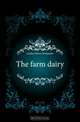 The farm dairy, Gurler Henry Benjamin 