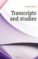 Transcripts and studies, Dowden Edward 