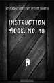 Instruction book. No. 10, Davey institute of Tree Surgery 