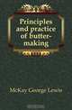 Principles and practice of butter-making, McKay George Lewis 