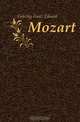 Mozart, Gehring Franz Eduard 