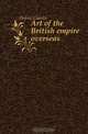 Art of the British empire overseas, Charles Holme 