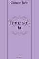 Tonic sol-fa, J. Curwen 