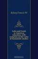 Latin and Greek in American education, with symposia on the value of humanistic studies, Kelsey Francis W 