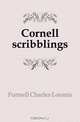 Cornell scribblings, Funnell Charles Loomis 